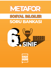 6. Sınıf Sosyal Bilgiler Soru Bankası- Metafor